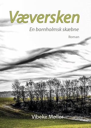 Væversken: En bornholmsk skæbne