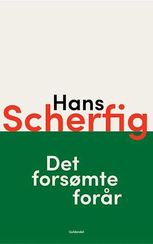 Det forsømte forår