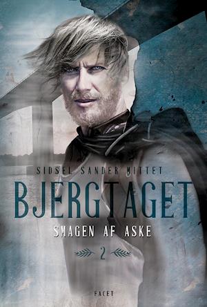 Bjergtaget 2: Smagen af aske