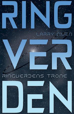 Ringverdens trone: Ringverden 3