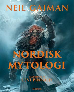 Nordisk mytologi: Illustreret af Levi Pinfold