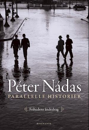 Parallelle historier 3: Frihedens åndedrag