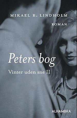 Peters bog: Vinter uden sne II