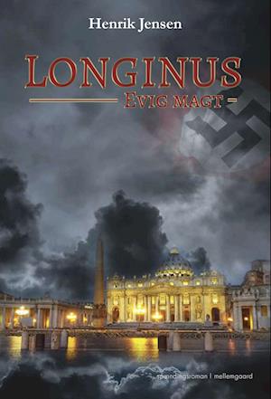 Longinus: Evig magt