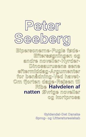 Halvdelen af natten: 1. tekstkritiske og kommenterede udgave