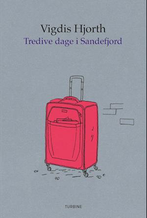 Tredive dage i Sandefjord