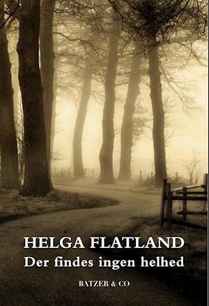Der findes ingen helhed