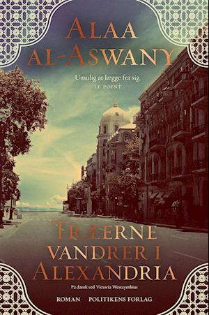 Træerne vandrer i Alexandria