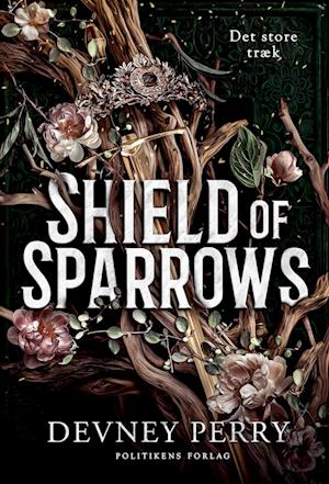 Shield of Sparrows - Det store træk