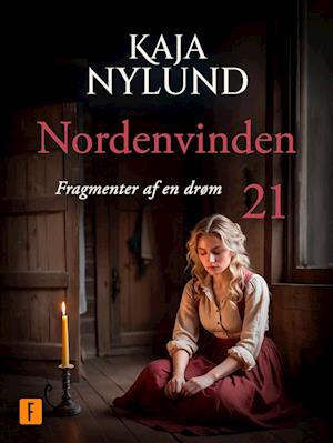 Fragmenter af en drøm: Nordenvinden 21