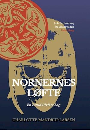 Nornernes løfte: En Estrid Ulvfare bog