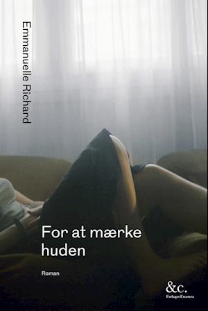 For at mærke huden