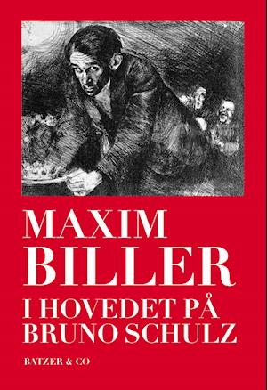 I hovedet på Bruno Schulz