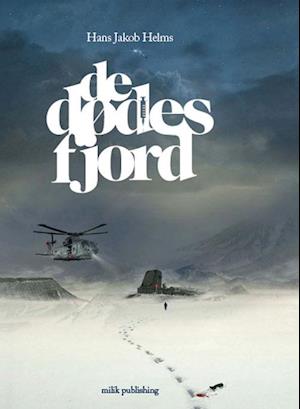 De Dødes Fjord: roman