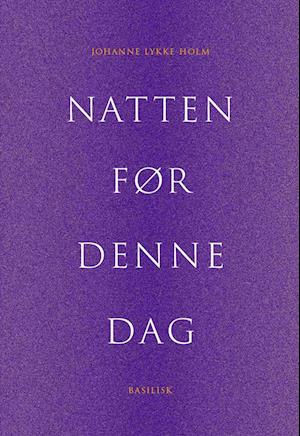 Natten før denne dag