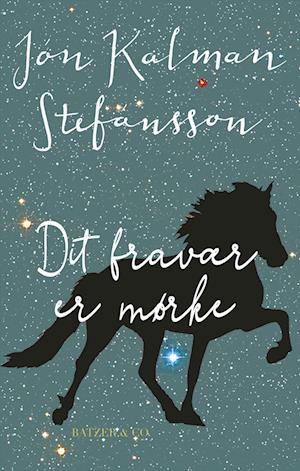 Dit fravær er mørke