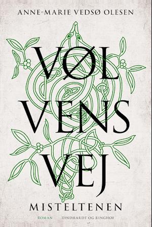 Vølvens vej - Misteltenen