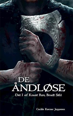 De åndløse: 1. del af serien Knust rav, brudt stål