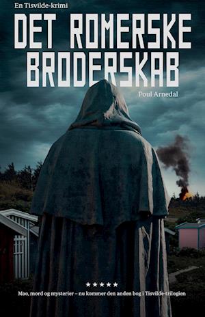 Det romerske broderskab: En Tisvilde-krimi