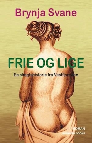 Frie og lige