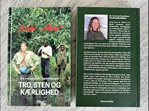 Tro, sten og Kærlighed: En eventyrers fortællinger