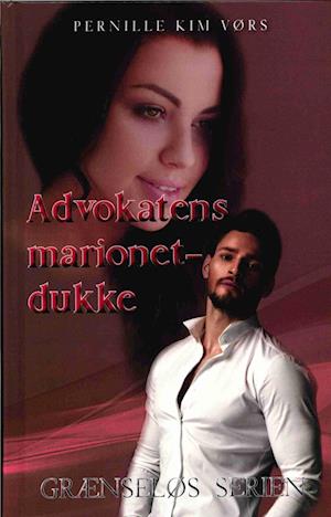 Advokatens marionetdukke: Grænseløs 2