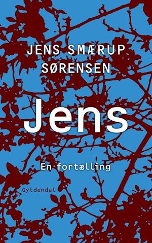 Jens: En fortælling