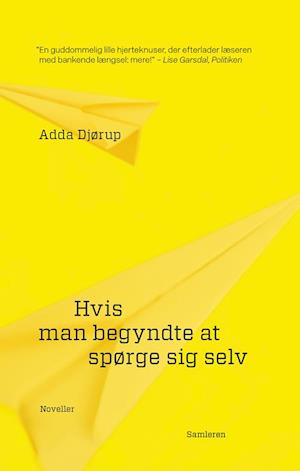 Hvis man begyndte at spørge sig selv
