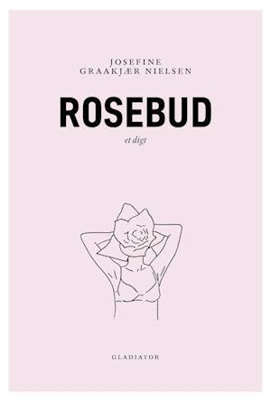 Rosebud