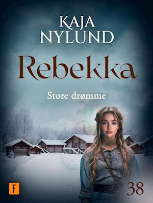 Store drømme: Rebekka 38