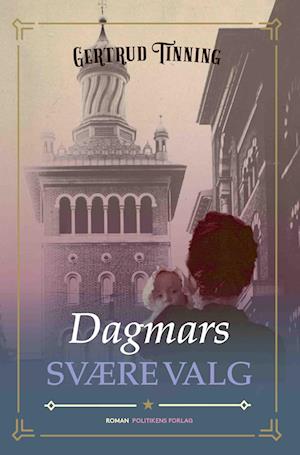 Dagmars svære valg