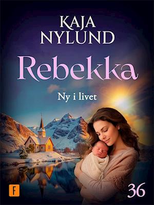 Ny i livet: Rebekka 36