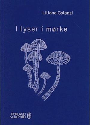 I lyser i mørke
