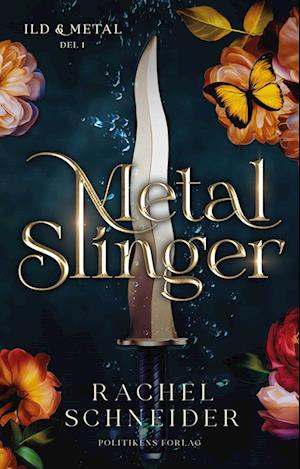 Metal Slinger - Ild og Metal del 1