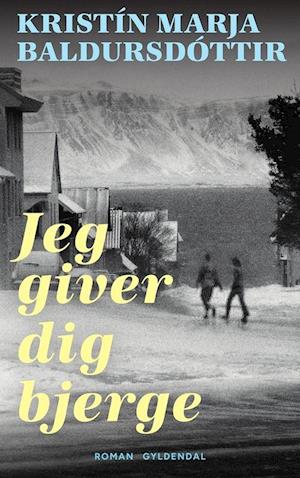 Jeg giver dig bjerge