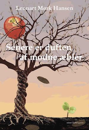 Senere er duften af modne æbler