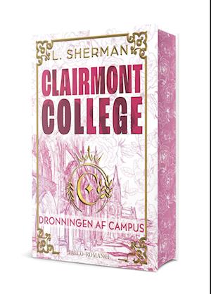 Dronningen af campus Sprayed edges: Clairmont College 2