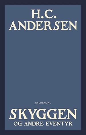 Skyggen og andre eventyr