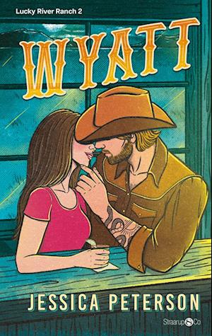 Wyatt: Lucky River Ranch 2