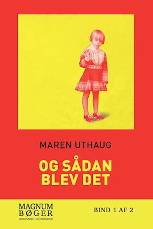 Og sådan blev det (Storskrift)