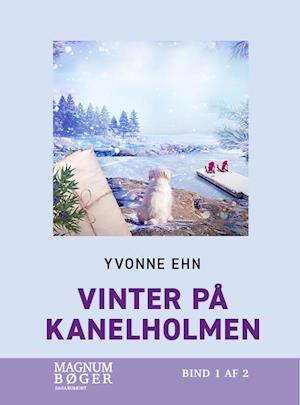 Vinter på Kanelholmen (Storskrift)