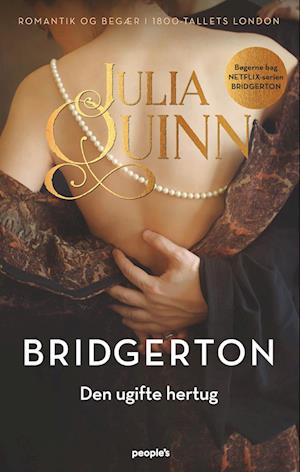 Bridgerton. Den ugifte hertug