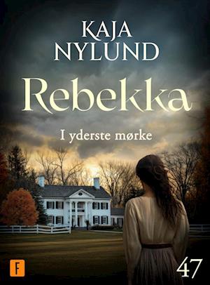 I yderste mørke: Rebekka 47