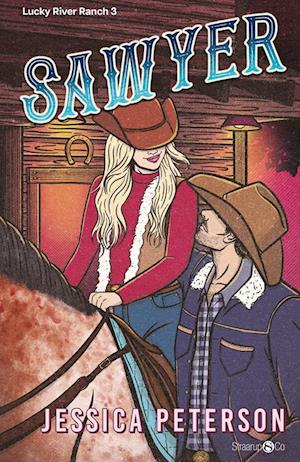 Sawyer: Lucky River Ranch 3