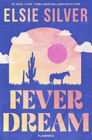 Fever Dream