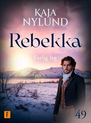 Farlig leg: Rebekka 49