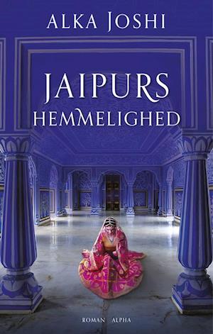 Jaipurs hemmelighed: Jaipur-trilogien 2