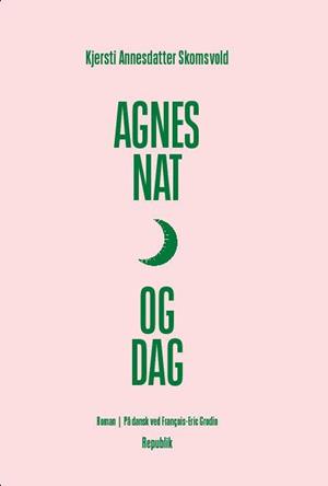 Agnes nat og dag