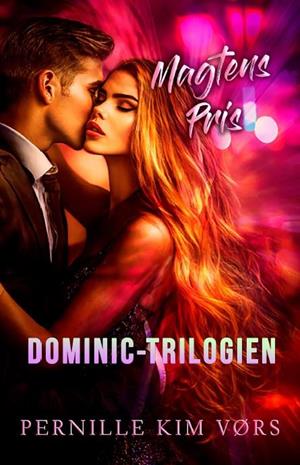 Magtens pris - Dominic -2