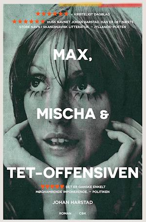 Max, Mischa og Tet-offensiven